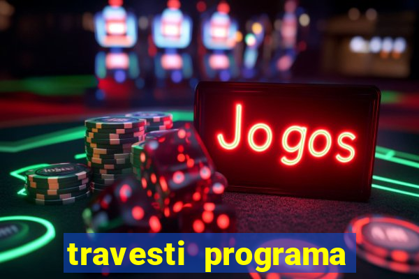 travesti programa em santos