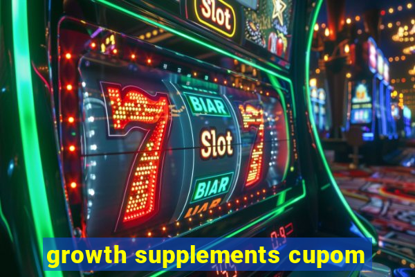 growth supplements cupom