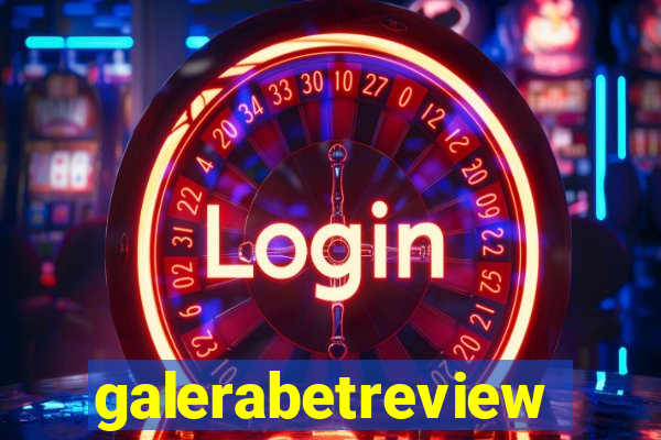 galerabetreview