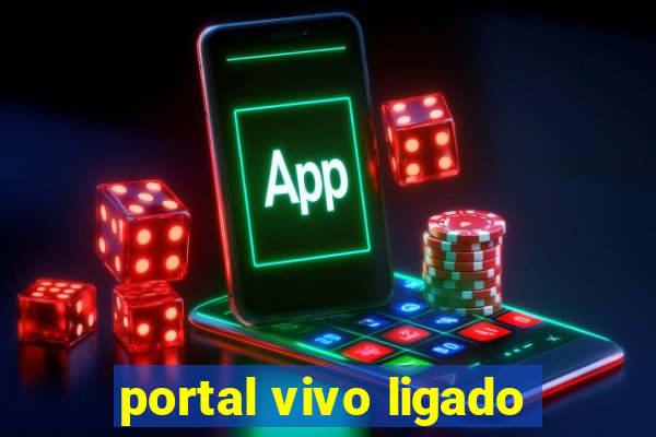 portal vivo ligado