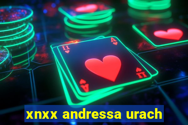 xnxx andressa urach