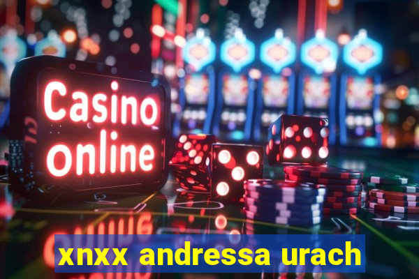 xnxx andressa urach