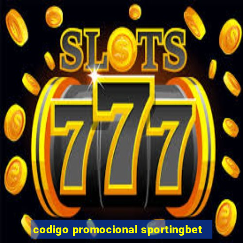 codigo promocional sportingbet