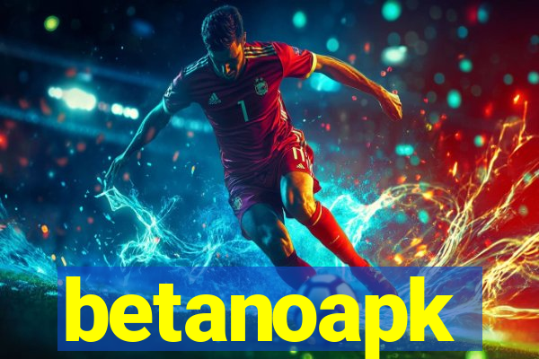 betanoapk