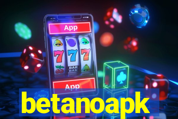 betanoapk
