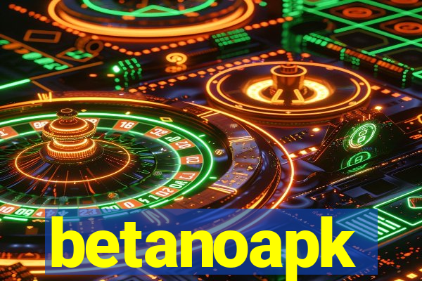 betanoapk
