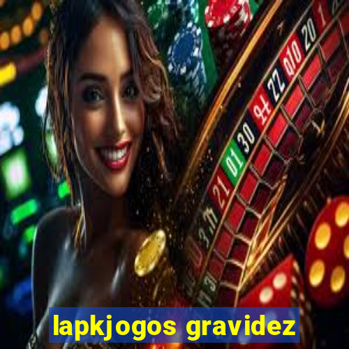 lapkjogos gravidez
