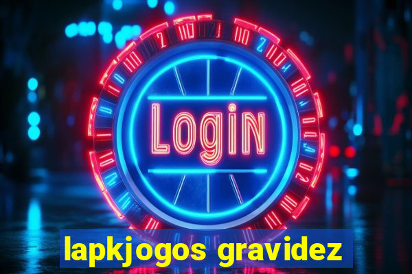 lapkjogos gravidez