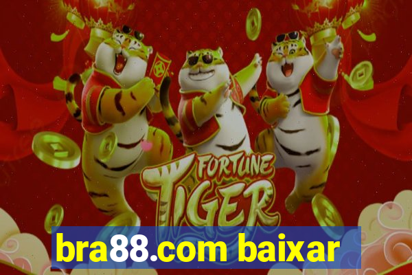 bra88.com baixar