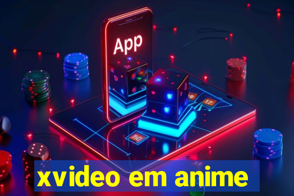 xvideo em anime
