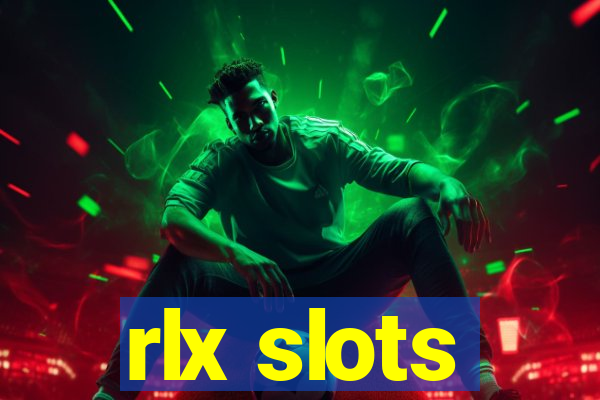 rlx slots