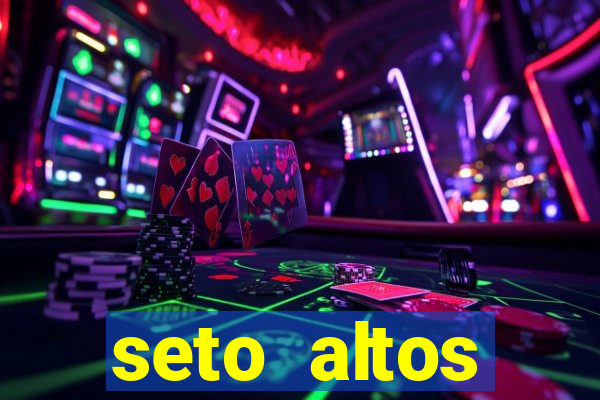 seto altos parâmetros para mim e para os outros