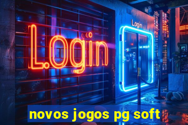 novos jogos pg soft