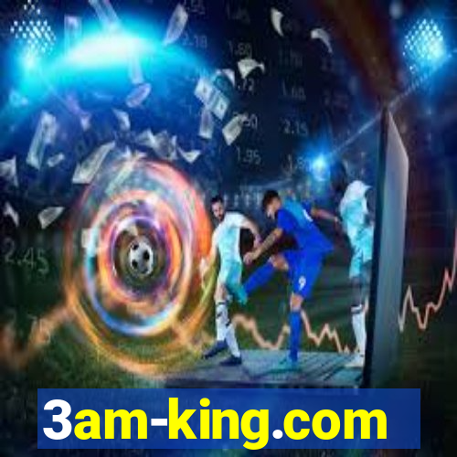 3am-king.com