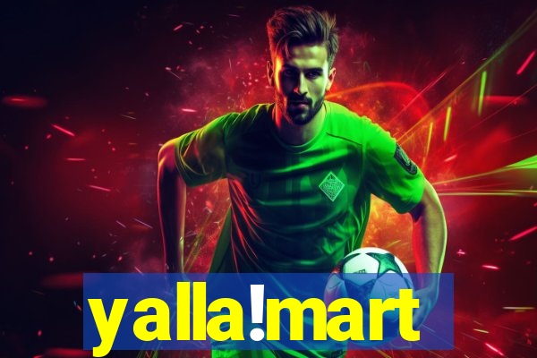 yalla!mart