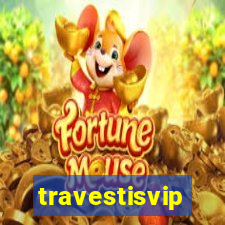 travestisvip