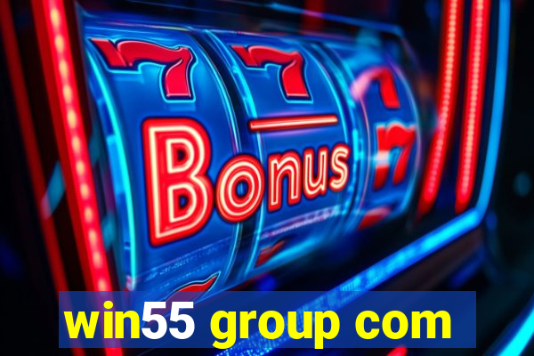 win55 group com