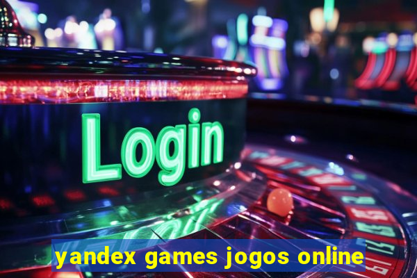 yandex games jogos online