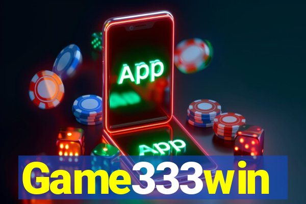Game333win