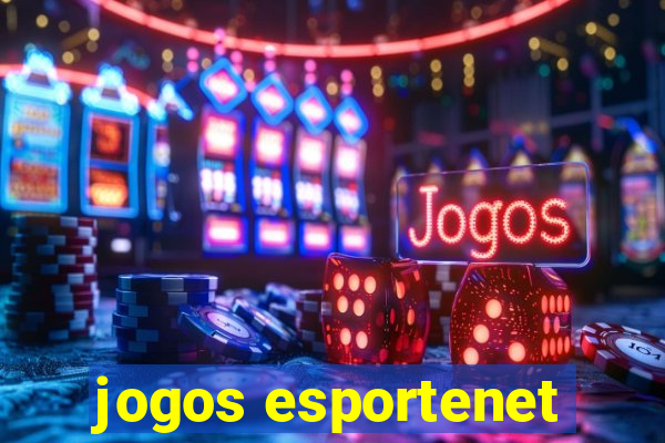jogos esportenet