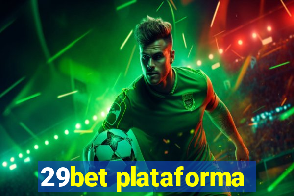 29bet plataforma