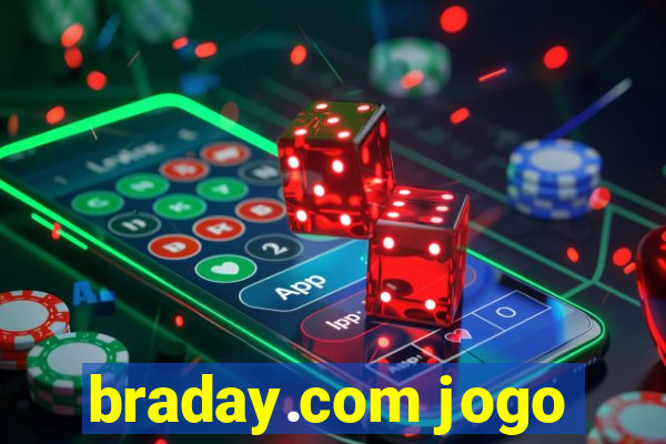 braday.com jogo