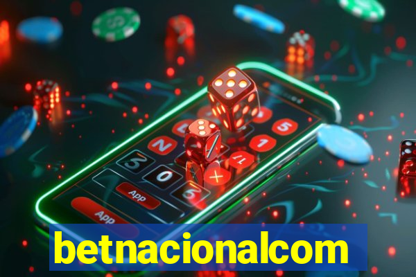 betnacionalcom