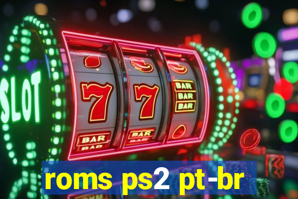 roms ps2 pt-br