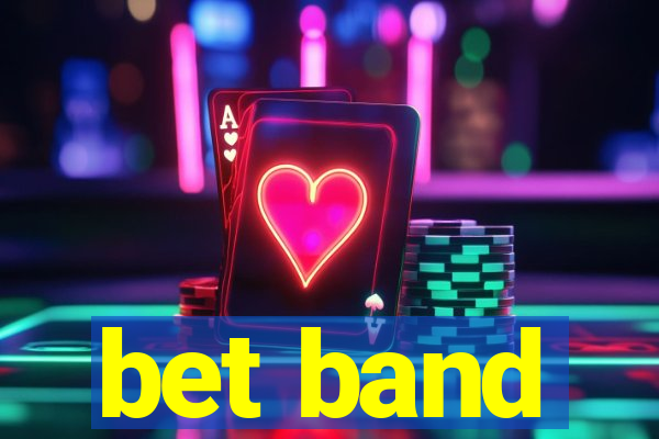 bet band