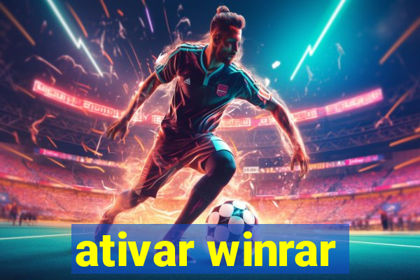 ativar winrar
