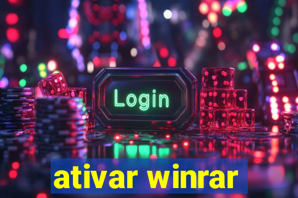 ativar winrar