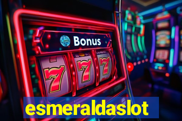 esmeraldaslot