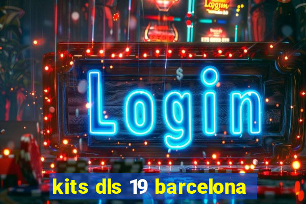 kits dls 19 barcelona
