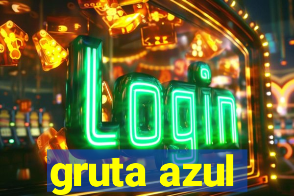 gruta azul