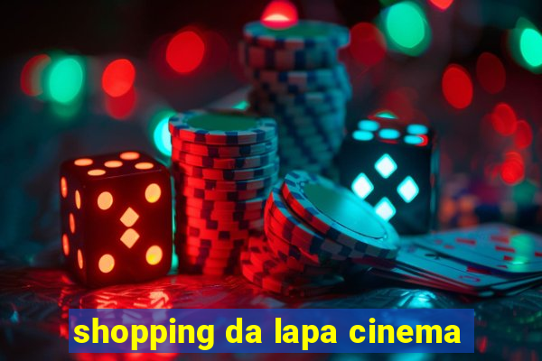 shopping da lapa cinema