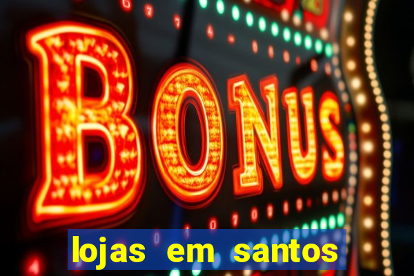 lojas em santos dumont mg