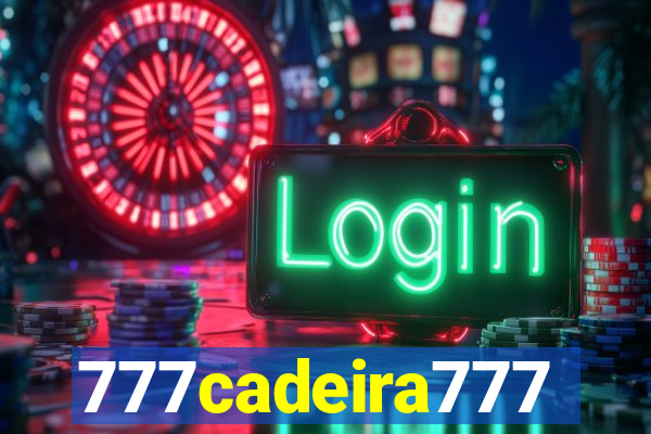 777cadeira777