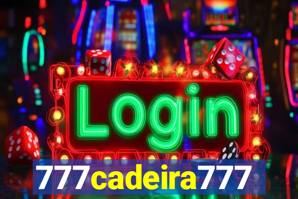 777cadeira777