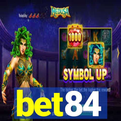 bet84
