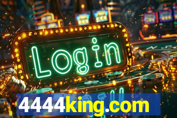 4444king.com