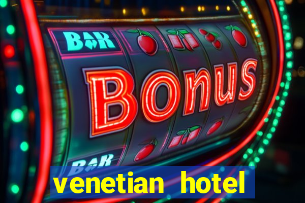 venetian hotel casino las vegas