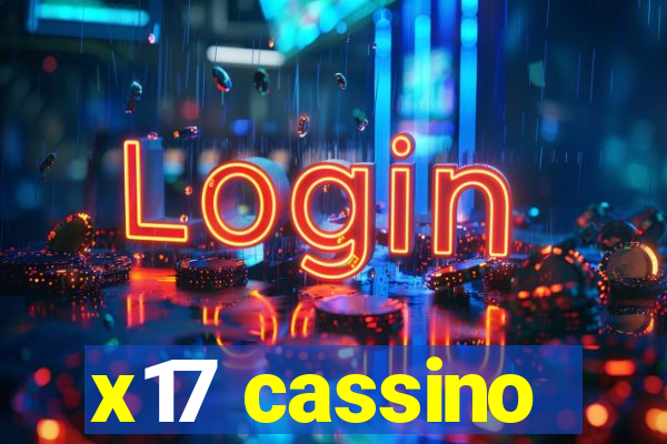 x17 cassino