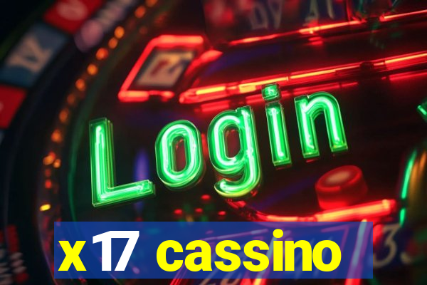 x17 cassino
