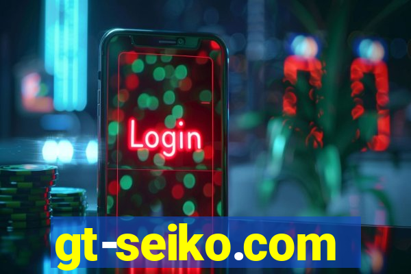 gt-seiko.com