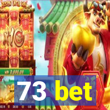 73 bet