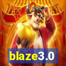 blaze3.0