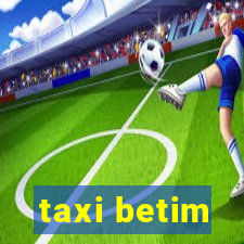 taxi betim