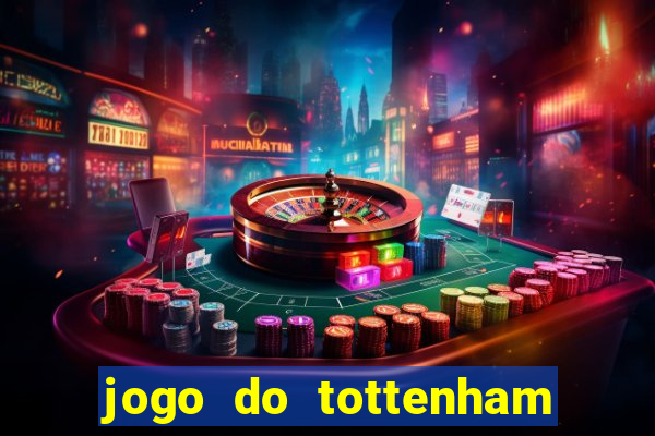 jogo do tottenham hoje palpite
