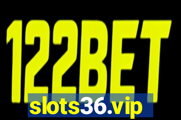 slots36.vip