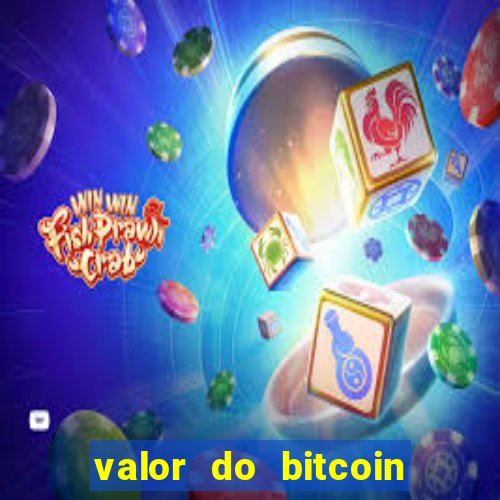 valor do bitcoin em 2020 em reais